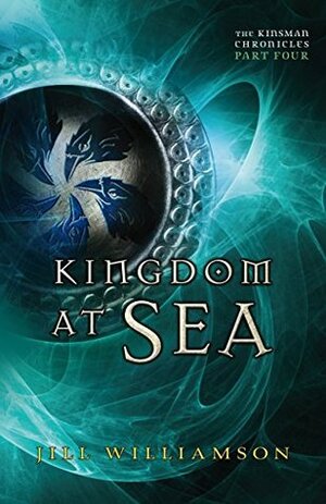 Kingdom at Sea by Jill Williamson