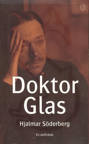 Doktor Glas by Hjalmar Söderberg