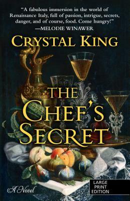 The Chef's Secret by Crystal King