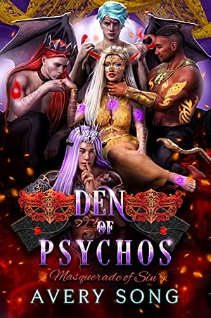 Den of Psychos: Masquerade of Sin by Avery Song