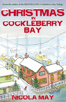 Christmas in Cockleberry Bay by Nicola May