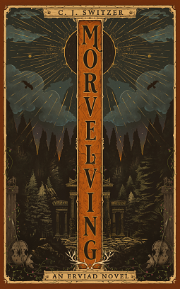Morvelving by C.J. Switzer
