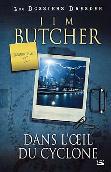 Dans l'oeil du cyclone by Jim Butcher