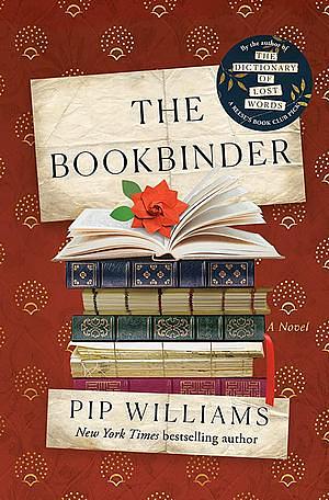 The Bookbinder by Pip Williams