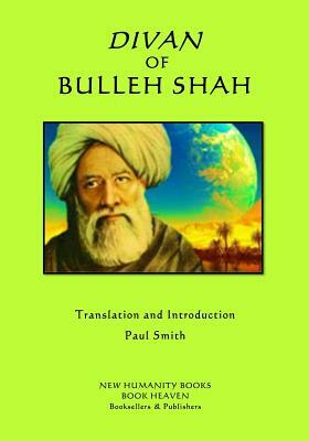 Divan of Bulleh Shah by Bulleh Shah