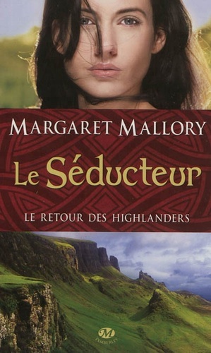 Le séducteur by Margaret Mallory