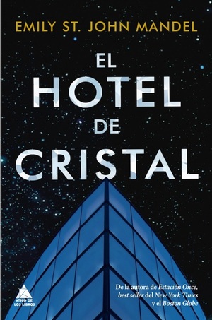 El hotel de cristal by Emily St. John Mandel