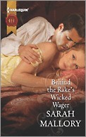 Behind the Rake's Wicked Wager by Sarah Mallory
