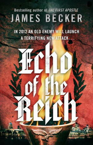 Echo of the Reich by James Becker, Peter Stuart Smith