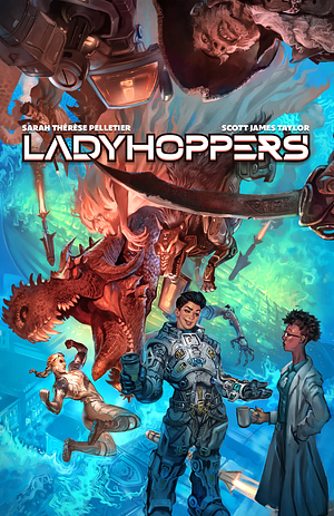 Ladyhoppers by Scott James Taylor, Sarah Thérèse Pelletier