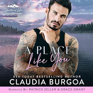 A Place Like You by Claudia Burgoa