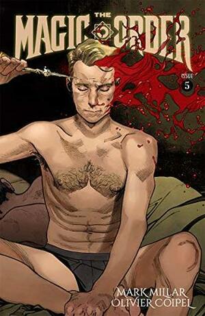 The Magic Order Vol. 1 Issue 5 by Mark Millar