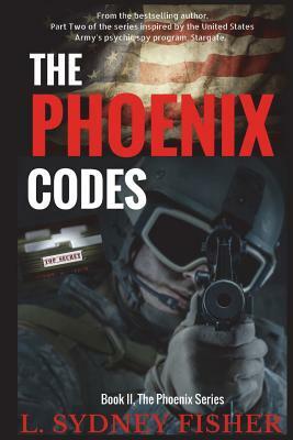 The Phoenix Codes: Part II, The Phoenix Series by L. Sydney Fisher