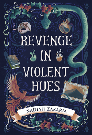 Revenge in Violent Hues by Nadiah Zakaria