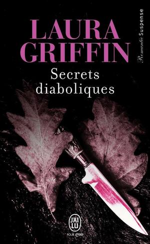 Secrets diaboliques by Laura Griffin