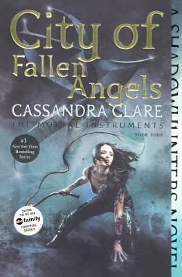 City of Fallen Angels by Cassandra Clare