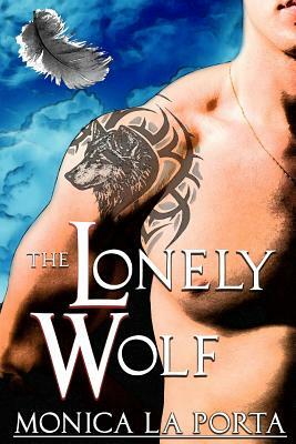 The Lonely Wolf by Monica La Porta