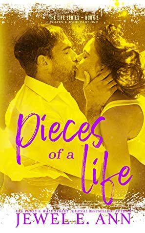 Pieces of a Life by Jewel E. Ann