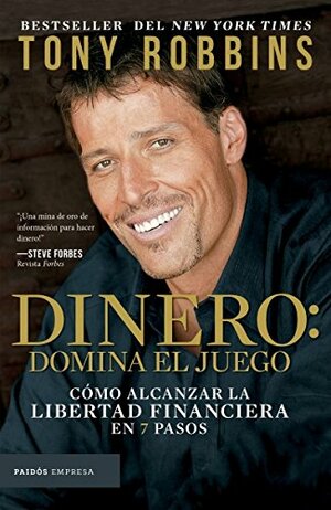 Dinero: domina el juego by Tony Robbins