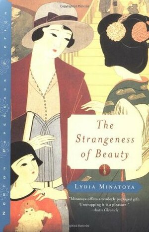 The Strangeness of Beauty by Lydia Minatoya