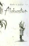Alabaster by Caitlín R. Kiernan, Ted Naifeh