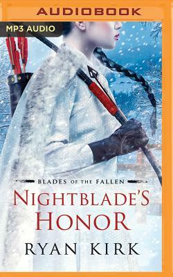 Nightblade's Honor by Ryan Kirk