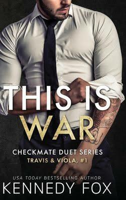 This is War by Kennedy Fox