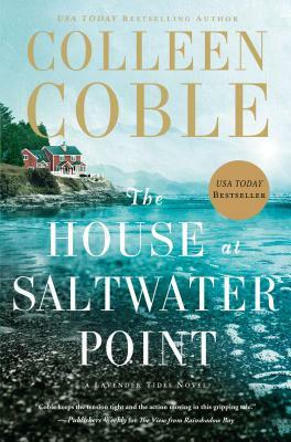 The House at Saltwater Point by Colleen Coble