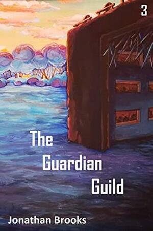 The Guardian Guild by Jonathan Brooks