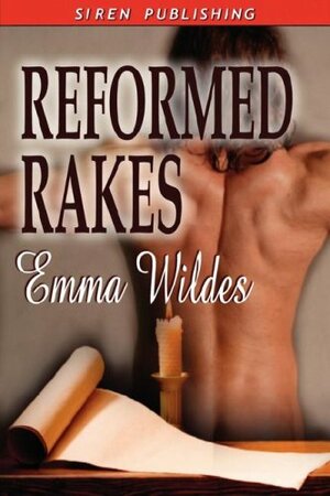 Reformed Rakes: The Letter / Compromising Situations / A Woman Seduced by Emma Wildes