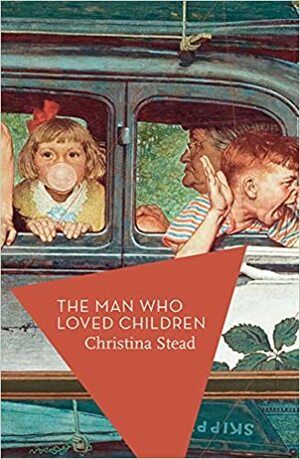 The Man Who Loved Children by Christina Stead