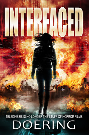 Interfaced (A Biotech Thriller) by Sharon Doering, Emerson Doering