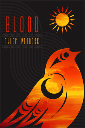 Blood by Tyler Pennock