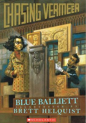 Chasing Vermeer by Blue Balliett