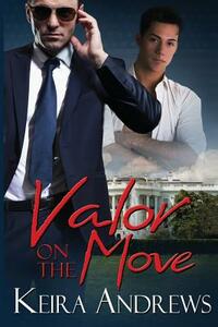 Valor on the Move by Keira Andrews