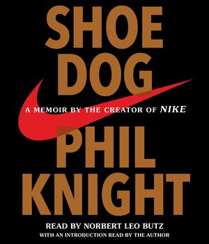 Shoe Dog by Phil Knight