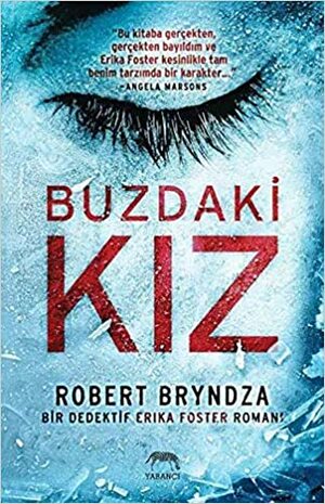 Buzdaki Kız by Robert Bryndza