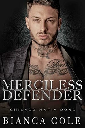 Merciless Defender by Bianca Cole