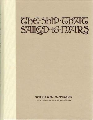 The Ship That Sailed to Mars by John Howe, William M. Timlin