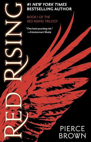 Red Rising by Pierce Brown