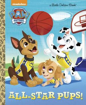 All-Star Pups! (Paw Patrol) by Mary Tillworth