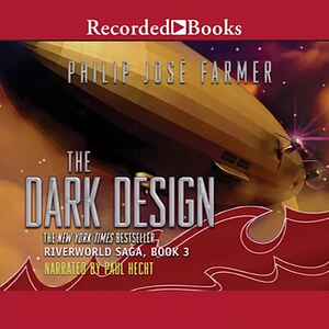 The Dark Design by Philip José Farmer