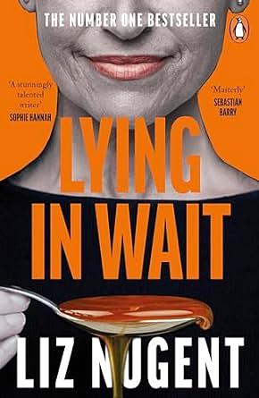 Lying in Wait by Liz Nugent