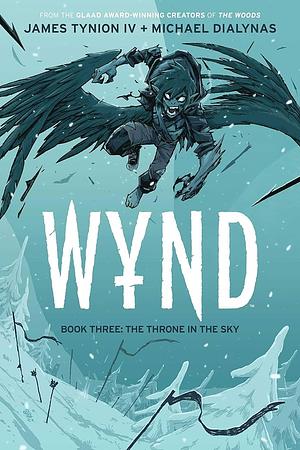 Wynd Book Three: The Throne in the Sky by James Tynion IV