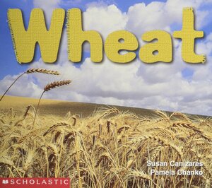 Wheat by Susan Cañizares, Pamela Chanko