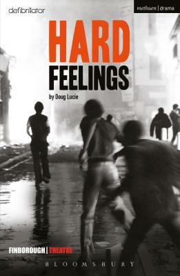 Hard Feelings by Doug Lucie