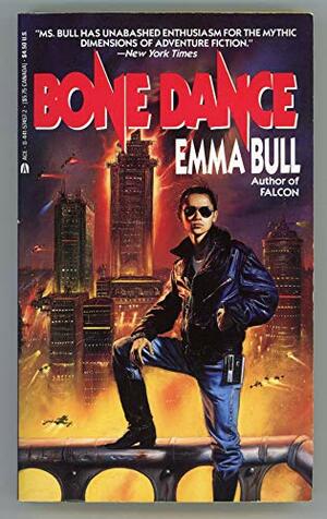 Bone Dance by Emma Bull