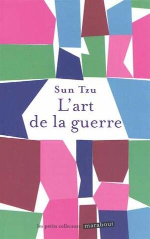 L'art de la guerre by Sun Tzu