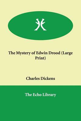 The Mystery of Edwin Drood by Charles Dickens