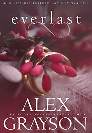 Everlast by Alex Grayson